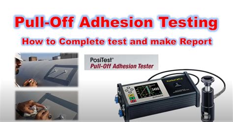 Holding Adhesion Tester trading|(PDF) Tests for Strength of Adhesion .